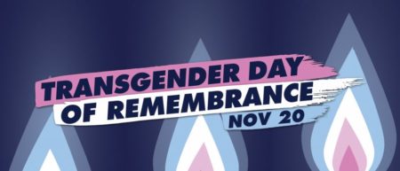 Transgender Day Of Remembrance – November 20, 2020